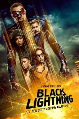 Черная молния / Black Lightning 4 сезон 2018